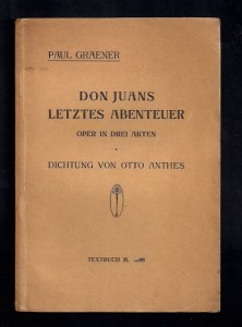 Paul Graener: Libretto zu "Don Juans letztes Abenteuer"/OBA