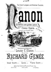 Frontespiece des Klavierauszugs von Richard Genées Operette "Nanon" bei White Smith Music Publishers