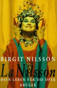 In ihren Memoiren beschreibt Birgit Nilsson auch ihre Begegnung mit Blech. Ihre Kritik soll dem Dirigenten abträglich gewesen sein. 