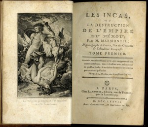 Marmonteils bahnbrechendes Drama "Les Incas ou la Destruction de l´Empire du Pérou", Paris 1777/ OBA