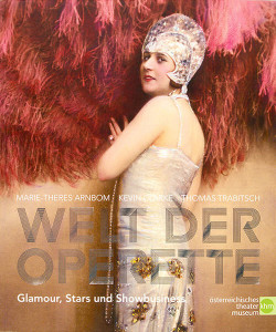 Operette: Katalog zur Wiener Ausstellung 2011