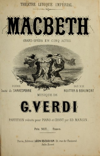 Verdis "Macbeth" 1865 - Opera Lounge